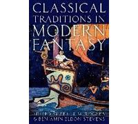 Classical Traditions In Modern Fantasy