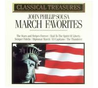 Classical Treasures - March Favorites by John Phillip Sousa