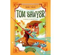 Clássicos Ilustrados: Tom Sawyer