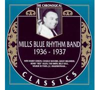 Mills Blue Rhythm Band - Classics 1936-37 [Import]