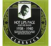 Classics 1938 - 1940 by Oran Hot Lips Page And His Band (2012-06-14)
