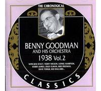 Goodman, Benny - The Chronological Benny Goodman 1938 Vol.2