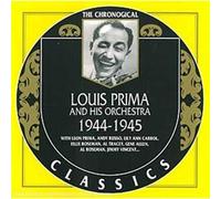 Classics 1944 - 1945 by Louis Prima (2003-01-21)