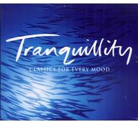 classics for every mood-Tranquillity [UK Import]