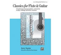 Classics for Flute & Guitar --- Flûte solo - Snyder, Jerry --- Alfred Publishing
