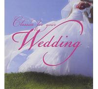 Classics for Your Wedding [Import]