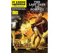 Classics Illustrated 28: The Last Days of Pompeii