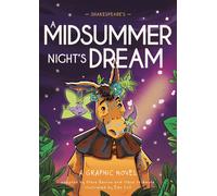 Classics In Graphics: Shakespeare's A Midsummer Night's Dream