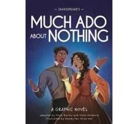 Classics In Graphics: Shakespeare's Much Ado About Nothing