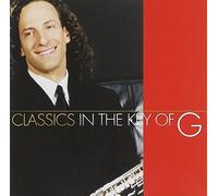 Classics In The Key Of G by Kenny G (1999-06-29)