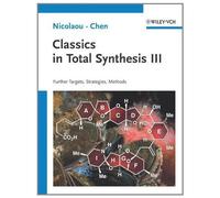 Classics In Total Synthesis 3
