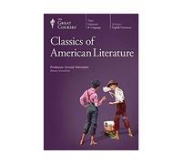 Classics of American Literature (The Great Courses)