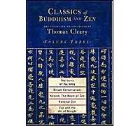 Classics Of Buddhism And Zen Thomas Cleary (Auteur)