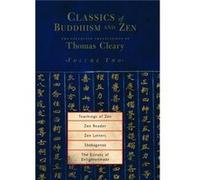 Classics of Buddhism and Zen Volume Two Thomas Cleary (Auteur)