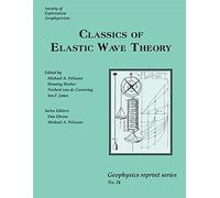 Classics Of Elastic Wave Theory