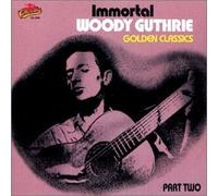 Guthrie, Woody - Immortal Woody Guthrie
