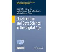 Classification And Data Science In The Digital Age