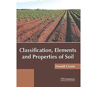 Classification, Elements And Properties Of Soil