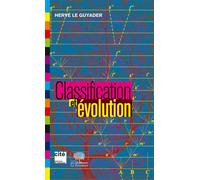 Classification et évolution - Hervé Le Guyader - Le Pommier - broché - Etude