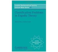 Classification Problems In Ergodic Theory