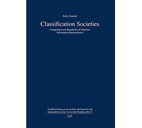Classification Societies: Competition and Regulation of Maritime Information Intermediaries