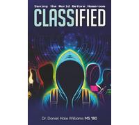 Classified: Saving The World Before Homeroom