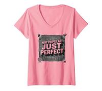 Classique culte : Pas Populaire, Juste Parfait pour Les Amateurs de cinéma T-Shirt avec Col en V, Femme, Rose, XL