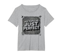 Classique culte : Pas Populaire, Juste Parfait pour Les Amateurs de cinéma T-Shirt, Femme Grandes Tailles, Gris Chiné, 1X