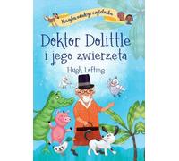 Classique du jeune lecteur. Docteur Dolittle et ses animaux par Hugh Lofting (Buch auf Polnisch)