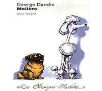 Classique Hachette - George Dandin, Molière