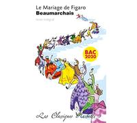 Classique Hachette - Le mariage de Figaro, Beaumarchais