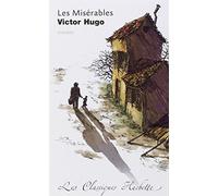 Classique Hachette - Les Misérables, Victor Hugo