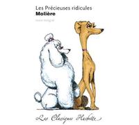 Classique Hachette - Les Précieuses ridicules, Molière - Molière - Hachette Education - Poche - Scolaire / Universitaire