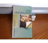 Classique Hachette - L'Île des esclaves, Marivaux Texte intégral - Pierre de Marivaux - Hachette Education - Poche - Scolaire / Universitaire