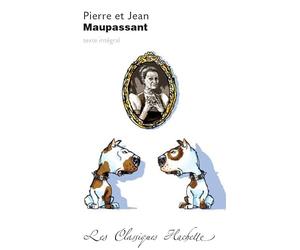 Classique Hachette - Pierre et Jean, Maupassant