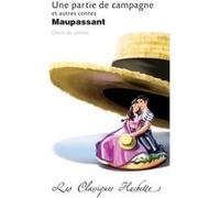 Classique Hachette - Une partie de campagne et autres contes, Maupassant Guy de Maupassant (Auteur), Edmond Richer (Auteur)