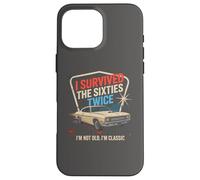 Classique I SURVIVED SIXTIES TWICE 60e 70e anniversaire papa 60's Coque pour iPhone 16 Pro Max