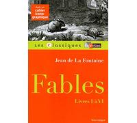 Classiques Bordas - Fables (I à VI) - La Fontaine