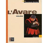 Classiques Bordas : L'Avare