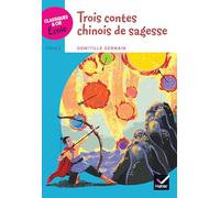 Classiques & Cie École Cycle 2 – Trois contes chinois de sagesse – Hatier