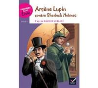CLASSIQUES & CIE ECOLE CYCLE 3 - Arsène Lupin Frédéric Bresc (Auteur), Sophie Bresc-Litzler (Auteur)