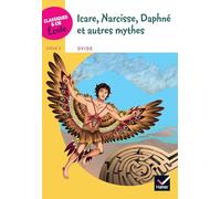 Hélène Potelet – Icare, Narcisse, Daphné et autres mythes – D'après Les Métamorphoses d'Ovide