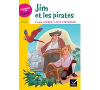 Jim et les pirates – Classiques & Cie École Cycle 3 – Hatier