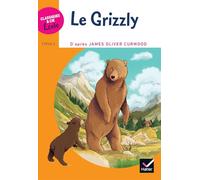 CLASSIQUES & CIE ECOLE CYCLE 3 - Le Grizzly