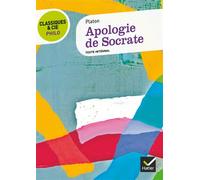 Classiques & Cie Philo - Apologie de Socrate - Platon - Hatier - broché - Scolaire / Universitaire