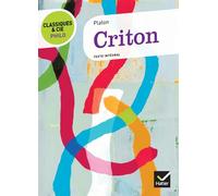 Platon, Frédéric Fauquier – Criton – Classiques & Cie Philo – Broché