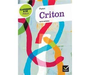 Classiques & Cie Philo - Criton Platon (Auteur), Frédéric Fauquier (Auteur), Laurence Hansen-Löve (Collection dirigée par)