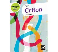 Platon, Frédéric Fauquier – Criton – Classiques & Cie Philo – Broché