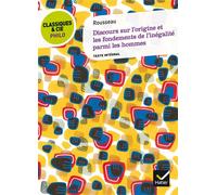 Classiques & Cie Philo - Discours sur l'origine et les fondements de l'inégalité - Jean-Jacques Rousseau - Hatier - broché - Scolaire / Universitaire