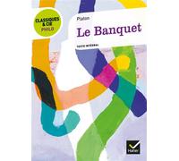 Platon, Marianne Massin – Le Banquet – Texte intégral – broché